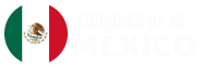 Ciudades de mi México